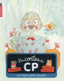 Les Contes Du Cp T07 Le Vilain Petit Canard