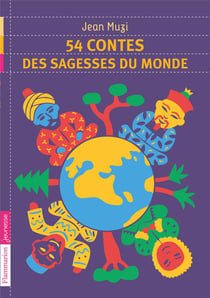54 contes de la sagesse du monde