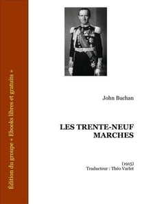 Trente-neuf marches (les) - - mystere/policier, senior des 11/12 ans