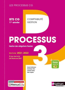 LES PROCESSUS 3 : processus 3 : BTS CG 1ère année (édition 2021)