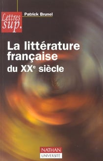 La litterature francaise du xx siecle