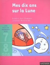 Mes dix en sur la lune