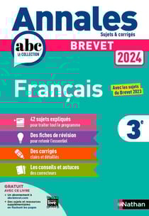 Annales ABC du brevet - sujets & corrigés : français - 3e (édition 2024)