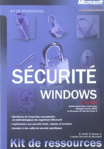 Securite windows - 2eme edition - kit de ressources techniques - livre+complements en ligne (2e edition)