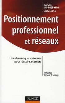 Positionnement professionnel et réseaux