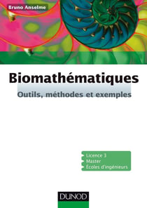 Biomathématiques - Outils, méthodes et exemples