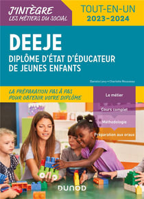 DEEJE, diplôme d'Etat d'éducateur de jeunes enfants - tout en un