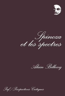 Spinoza et les spectres