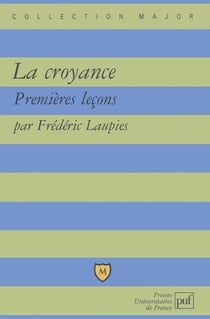 La croyance - premières leçons (édition 2003/2004)