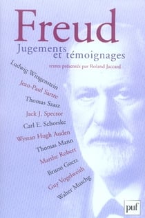 Freud. jugements et témoignages