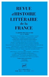 REVUE D'HISTOIRE LITTERAIRE DE LA FRANCE n.2012/1 : le pastiche dans tous ses états (XIX-XX siècles)