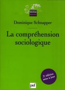La comprehension sociologique (2e édition)