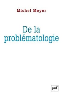 De la problématologie : Philosophie, science et langage