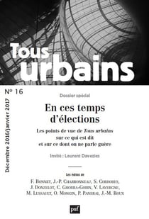 REVUE TOUS URBAINS n.16 : en ces temps d'élections