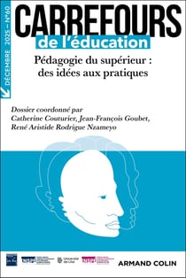 Carrefours de l'éducation n.60 : Pédagogie du supérieur : des idées aux pratiques