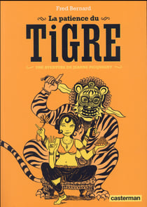 La patience du tigre (édition 2016)