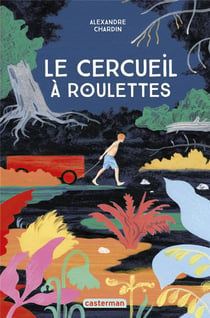 Le cercueil a roulettes