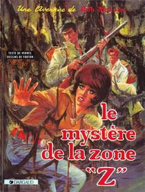 Bob Morane Tome 3 : le mystère de la zone Z