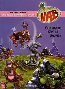 NAB - les tribulations apeupréhistoriques de Nabuchodinosaure Tome 5 : commando reptile saurien