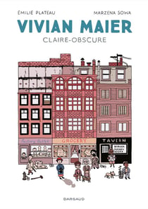 Vivian Maier : Claire-obscure