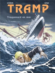 Tramp Tome 12 : Traquenard en mer