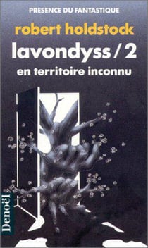 Lavondyss : En territoire inconnu
