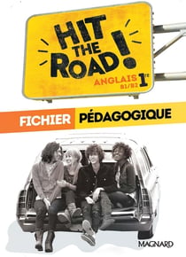 Hit the road ! anglais - Première b1/b2