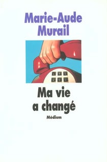 Ma vie a change