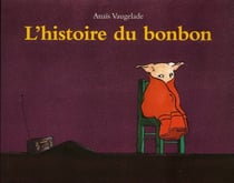 L'histoire du bonbon