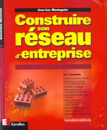 Construire son reseau d'entreprise