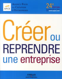 Créer ou reprendre une entreprise (24e édition)