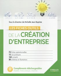 Les fiches outils de la création d'entreprise