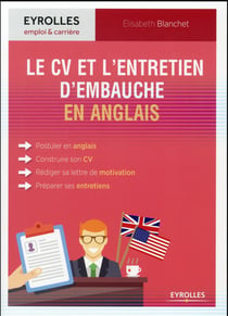 Le CV et l'entretien d'embauche en anglais