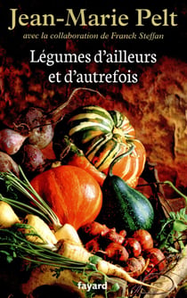 Légumes d'ailleurs et d'autrefois