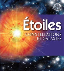 Étoiles, constellations et galaxies