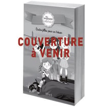 Mes aventures chréries Tome 2 - quatre filles au sommet