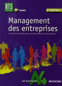 Management des entreprises - bts 1e année (édition 2011)