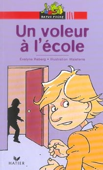 Un voleur a l'ecole