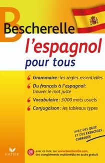 Bescherelle - l'espagnol pour tous