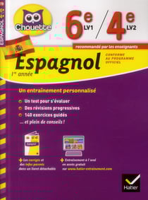 Chouette - espagnol - 1ère année - 6ème lv1 - 4ème lv2
