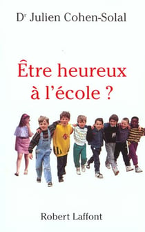 Être heureux à l'école ?