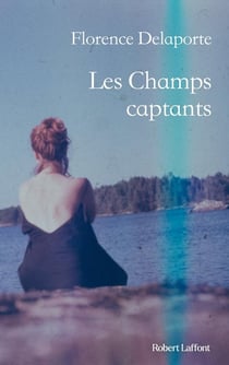 Les champs captants
