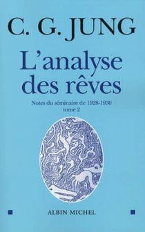 L'analyse des rêves t.2