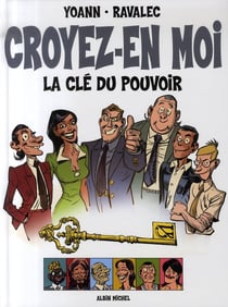 Croyez-en moi - la clé du pouvoir