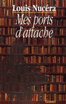 Mes ports d'attache
