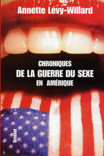 Chroniques de la guerre du sexe aux Amériques