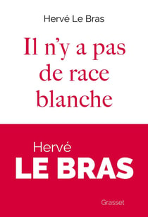 Il n'y a pas de race blanche
