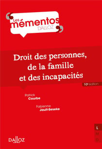 Droit civil - les personnes, la famille, les incapacités (10e édition)