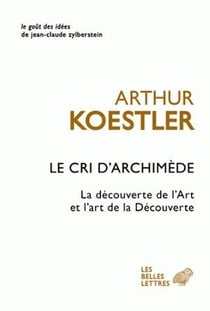 Le cri d'Archimède - la découverte de l'Art et l'art de la Découverte