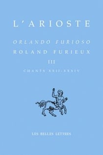 Roland Furieux Tome 3 - chants XXII-XXXIV